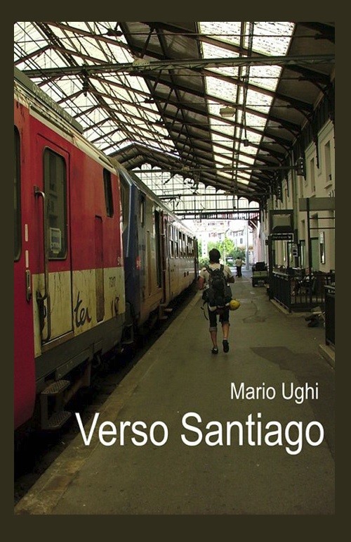 "Verso Santiago" di Mario Ughi